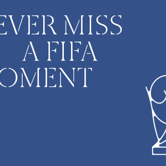 The Summer Where You Don’t Have to Miss a Single FIFA Moment 